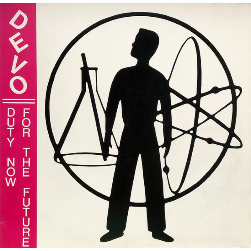 Devo – Duty Now For The Future Devo – Duty Now For The Future