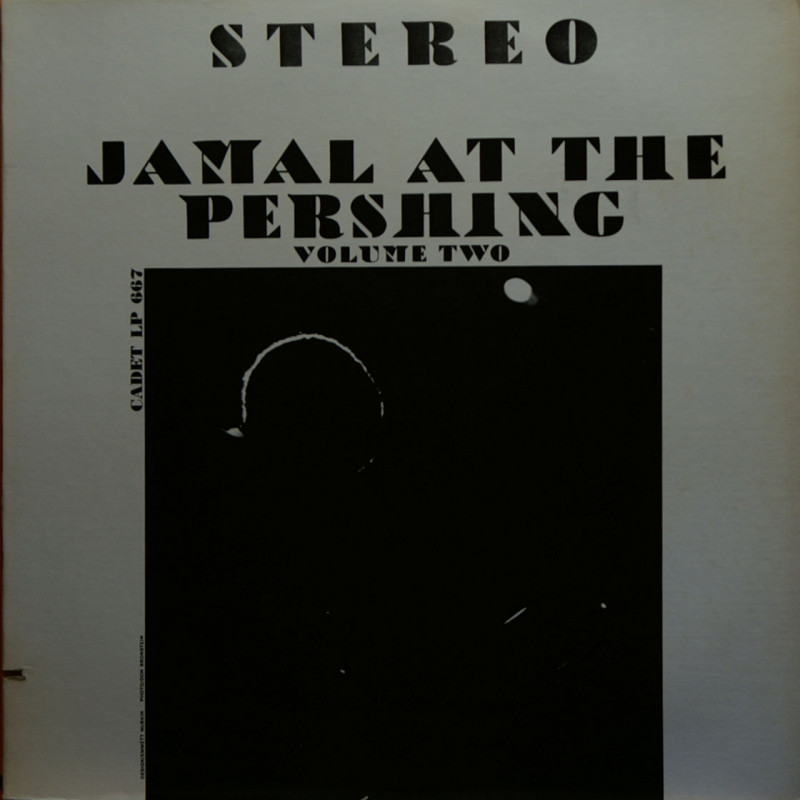 Ahmad Jamal - Jamal At The Pershing vol.2 Ahmad Jamal - Jamal At The Pershing vol.2