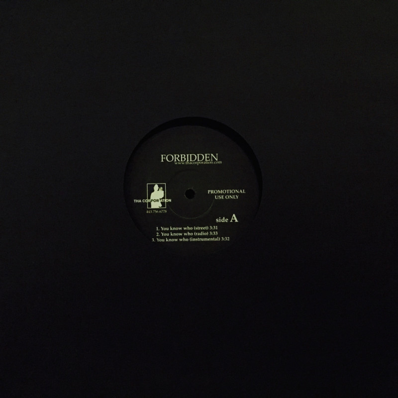 Forbidden - You know who / Is you with me? Forbidden - You know who / Is you with me?