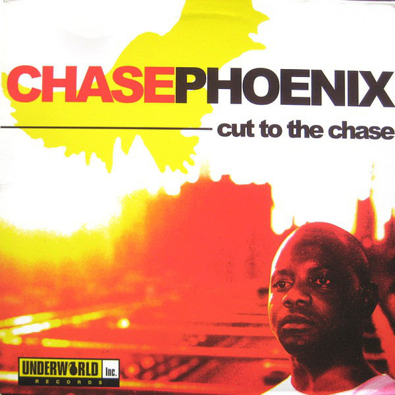 Chase Phoenix – Cut To The Chase Chase Phoenix – Cut To The Chase