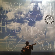 Jack Johnson‎– From Here To Now To You